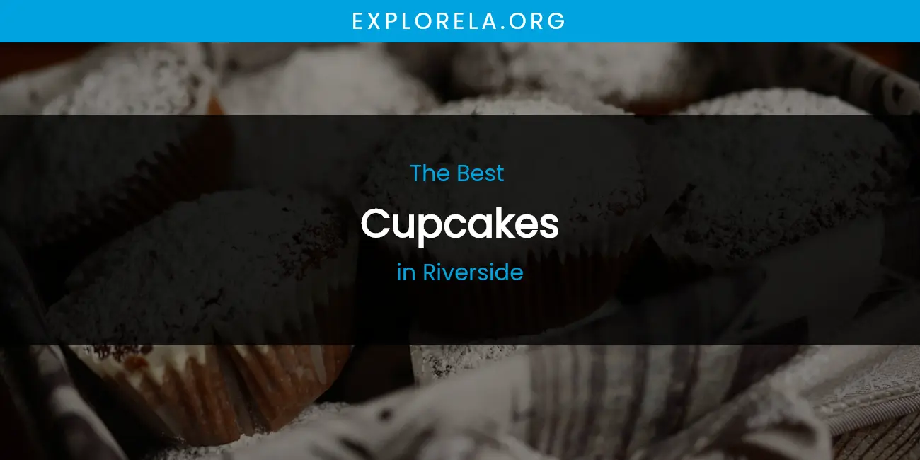 Riverside's Best Cupcakes featured